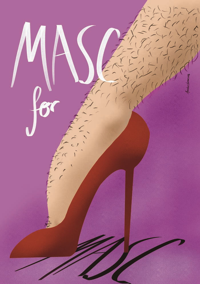 Masc for Masc Art Print by André Humeres