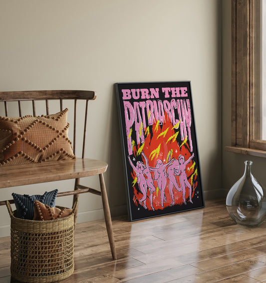 Burn the Patriarchy Black Art Print