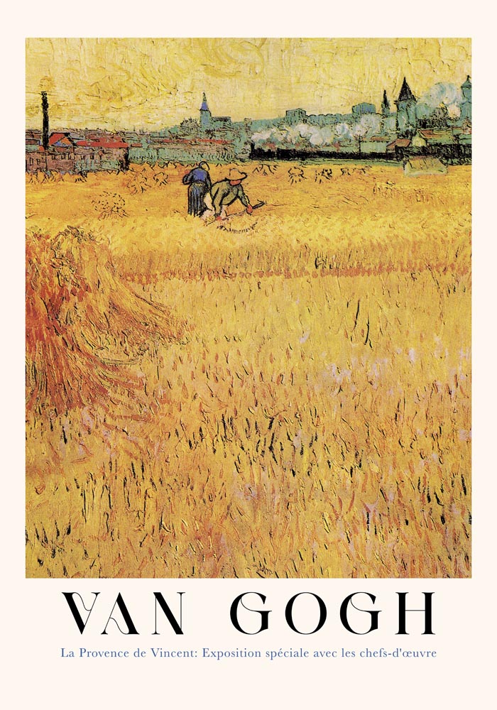 Wheat field with View of Arles Exhibition Art Poster by Van Gogh