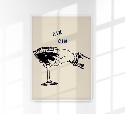 Cin Cin Art Poster