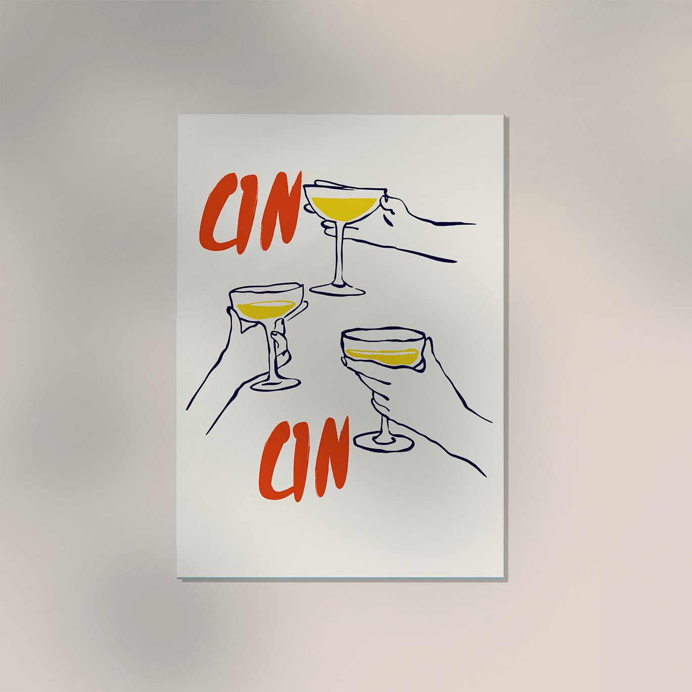 Raise your glass and Cin Cin Art Poster