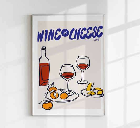 Wine and Cheese Club Art Poster