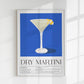 Dry Martini Drink Art Poster