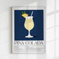 Pina Colada Drink Dark Blue Art Poster