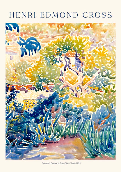 The Artists Garden at Saint Clair by Henri Edmond Cross Exhibition Poster