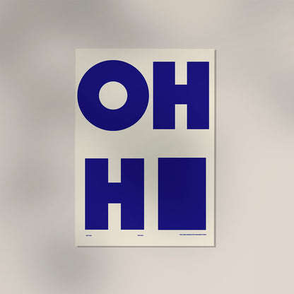 Oh Hi! Art Print