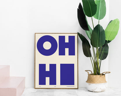 Oh Hi! Art Print