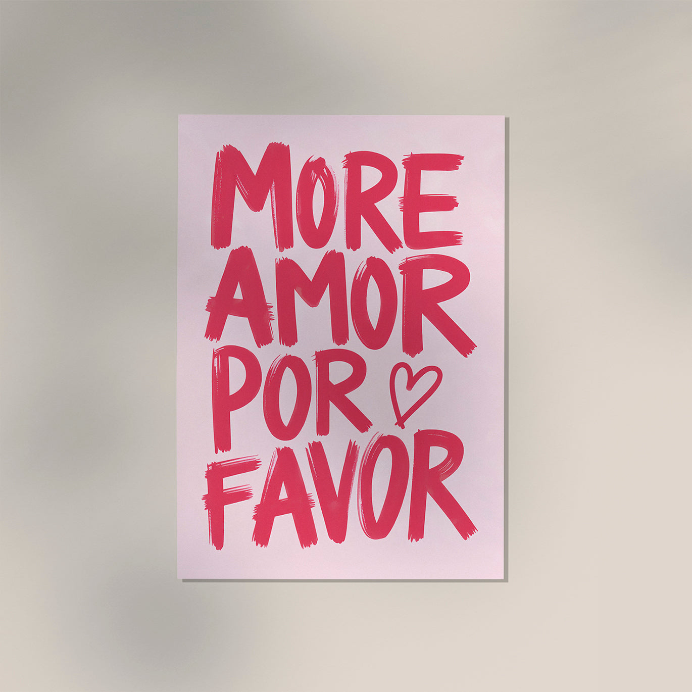 More amor por favor pink Art Print