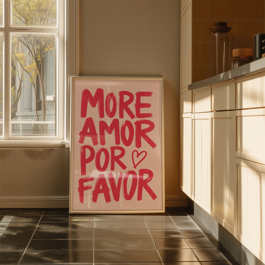 More amor por favor pink Art Print