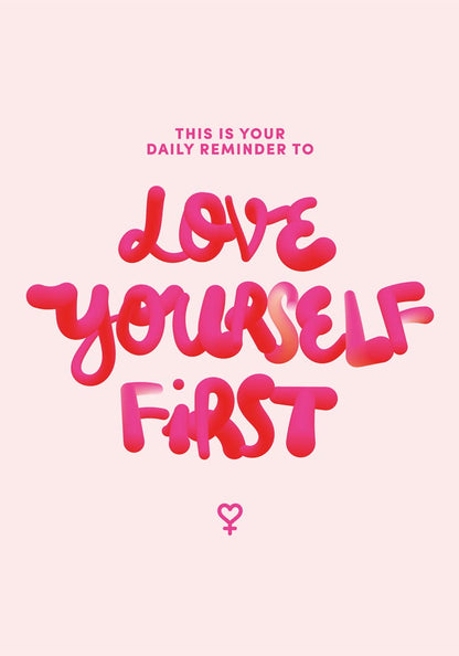 Love Yourself First