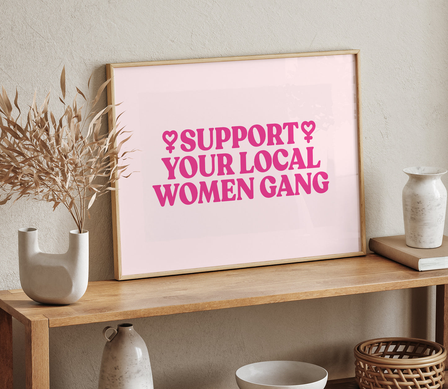 Support your local Women Gang Nr 1