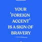 Foreign Accent Blue