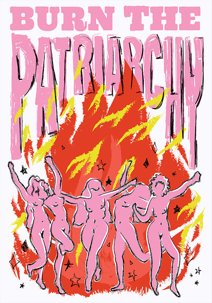 Burn the Patriarchy White Art Print