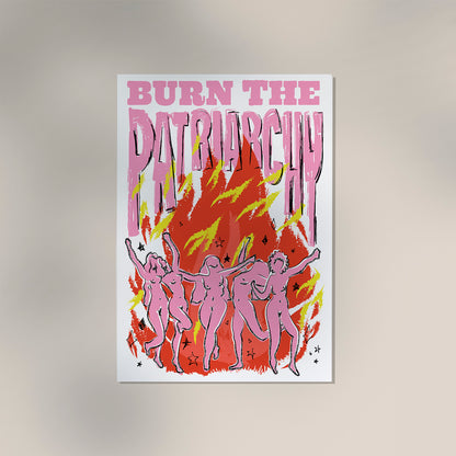 Burn the Patriarchy White Art Print