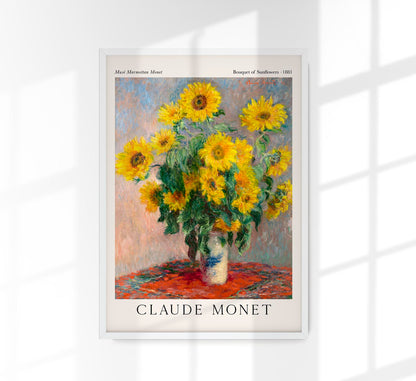 Bouquet of Sunflowers by Claude Monet Exhibition Poster