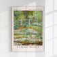 Bridge Over a Pond of Waterlilies by Claude Monet Exhibition Poster