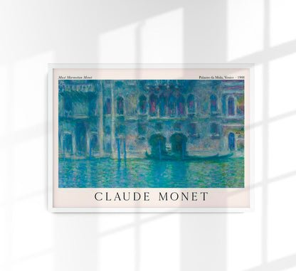 Palazzo da Mula, Venice by Claude Monet Exhibition Poster