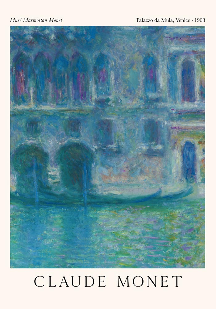 Palazzo da Mula, Venice by Claude Monet Exhibition Poster