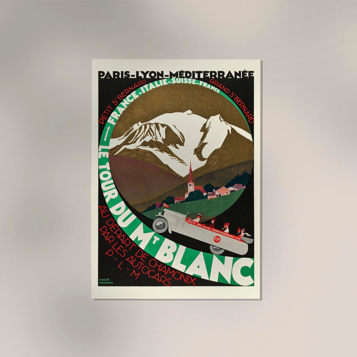 Le Tour du Mont Blanc by Roger Broders – Vintage Alpine Travel Poster