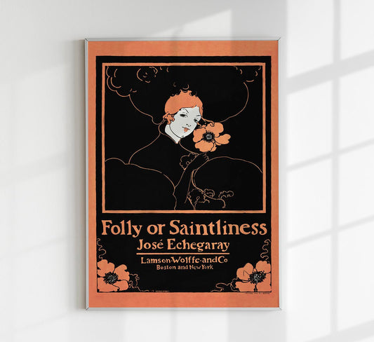 Folly or Saintliness by Ethel Reed