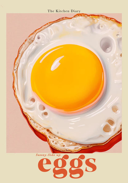 The Kitchen Diary: Sunny-Side Up Eggs Poster