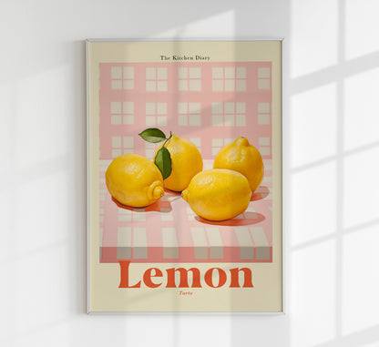 The Kitchen Diary: Lemon Tarte Poster