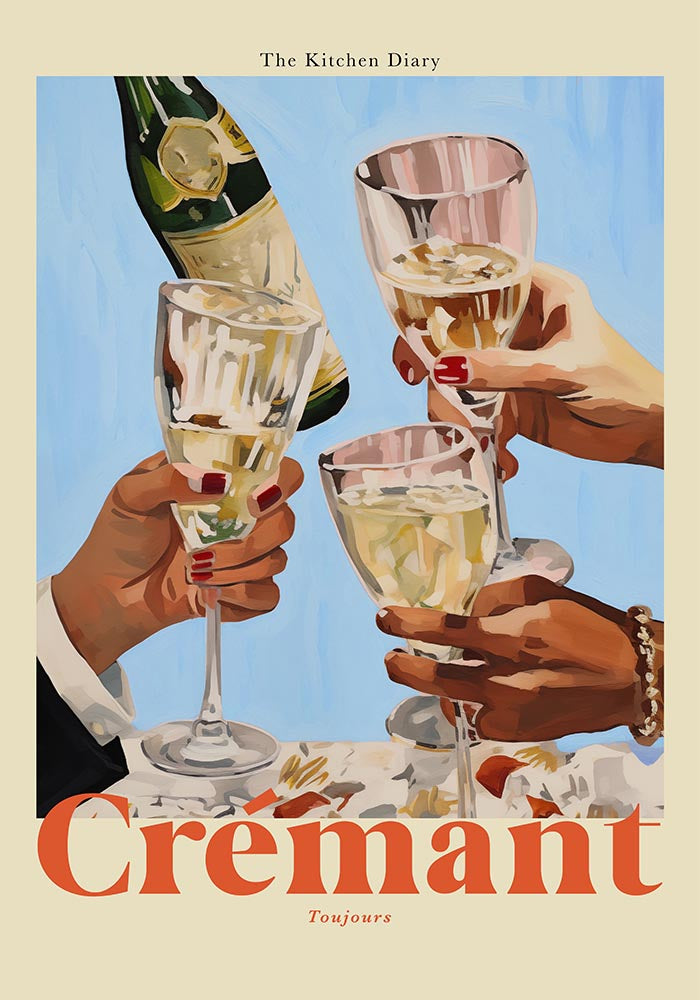 The Kitchen Diary: Cremant Poster