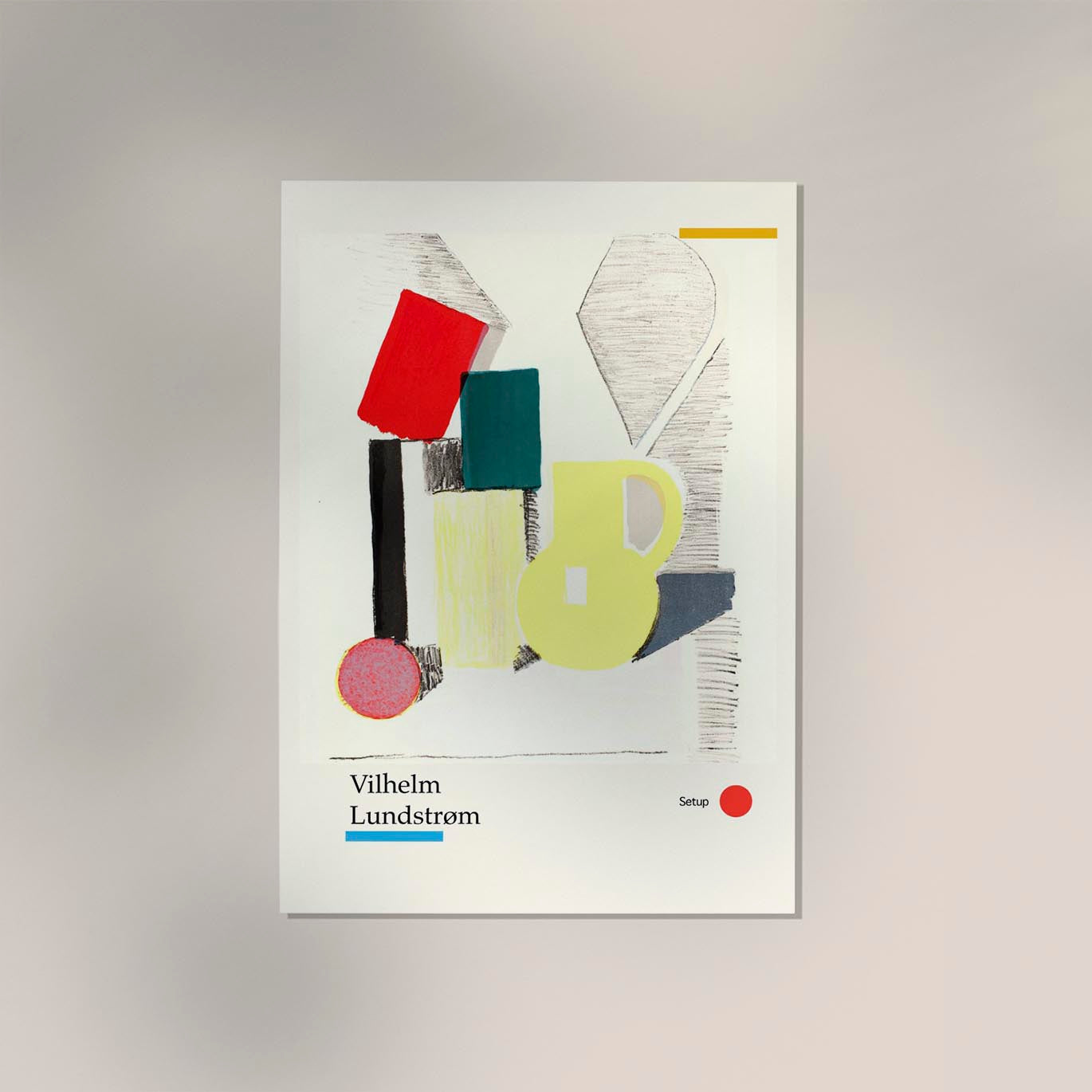 Setup by Vilhelm Lundstroem Exhibition Poster