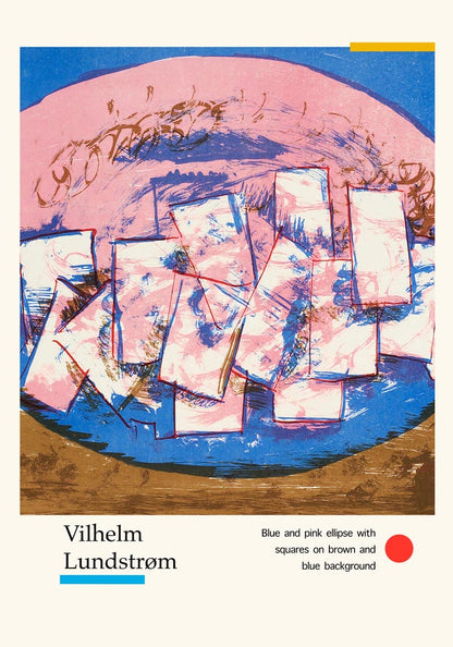 Blue and pink ellipse with squares on brown and blue background by Vilhelm Lundstroem Exhibition Poster