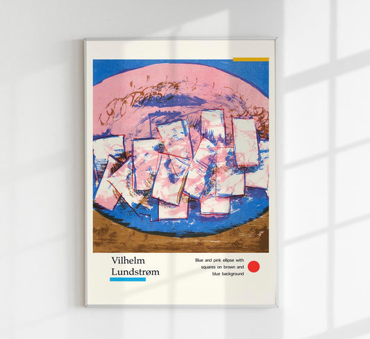 Blue and pink ellipse with squares on brown and blue background by Vilhelm Lundstroem Exhibition Poster