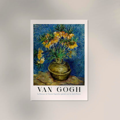 Imperial Fritillaries in a Copper Vase Art Poster by Van Gogh