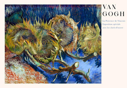 Four Withered Sunflowers Exhibition Art Poster by Van Gogh