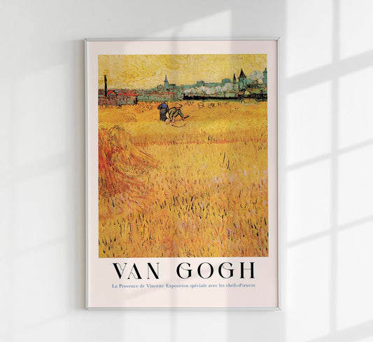 Wheat field with View of Arles Exhibition Art Poster by Van Gogh