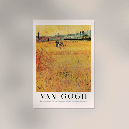 Wheat field with View of Arles Exhibition Art Poster by Van Gogh