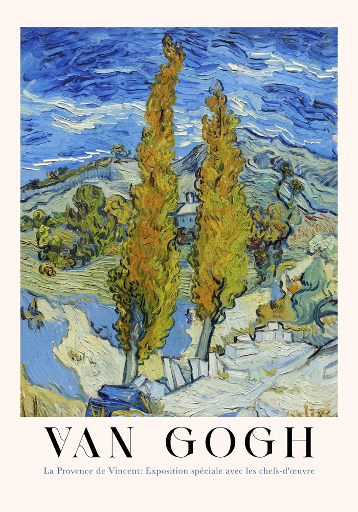 The Poplars at Saint-Rémy Exhibition Art Poster by Van Gogh