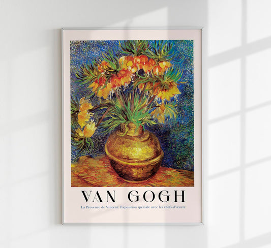 Imperial Fritillaries in a Copper Vase Exhibition Art Poster by Van Gogh