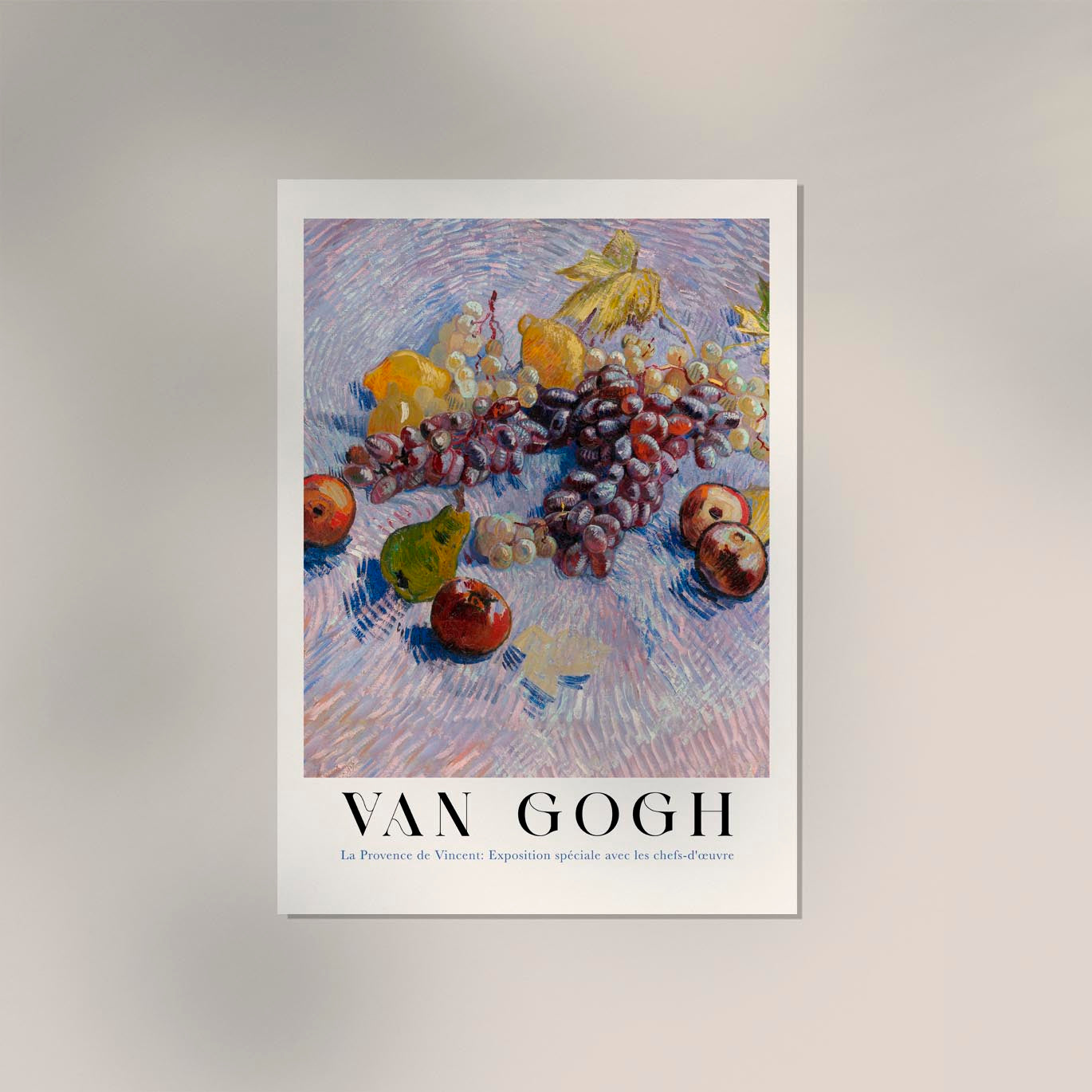 Grapes, Lemons, Pears and Apples Exhibition Art Poster by Van Gogh